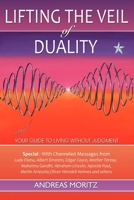 Lifting the Veil of Duality 0976571536 Book Cover