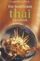 The Boathouse Thai Cookbook 9625937595 Book Cover