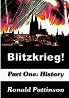 Blitzkrieg! Vol. 1: History 949027044X Book Cover