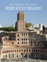 Mercati Di Traiano 8891315354 Book Cover