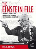 The Einstein File: J. Edgar Hoover's Secret War Against the World's Most Famous Scientist 0312316097 Book Cover