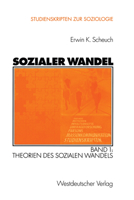 Sozialer Wandel: Band 1: Theorien Des Sozialen Wandels 3531140701 Book Cover