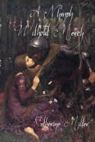 A Nymph Without Mercy 1499250231 Book Cover
