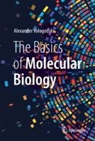The Basics of Molecular Biology 3031194039 Book Cover