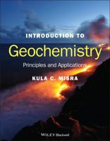 Introduction to Geochemistry: Principles and Applications 1405121424 Book Cover