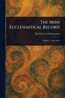 The Irish Ecclesiastical Record 1023210290 Book Cover
