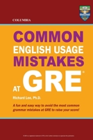 Columbia Common English Usage Mistakes at GRE 0988019175 Book Cover
