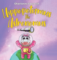 Hippopotamus the Astronomus 0228854792 Book Cover