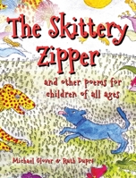 Skittery Zipper 1915045266 Book Cover