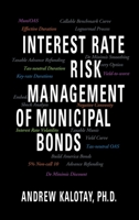 Interest Rate Risk Management of Municipal Bonds 1736594702 Book Cover