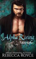 Alpha Rising 1797712160 Book Cover