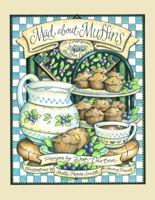 Mad About Muffins - Among Friends 0836269942 Book Cover