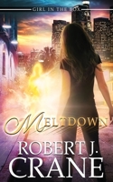 Meltdown (The Girl in the Box) B08GLMNGJP Book Cover