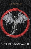 Veil of Shadows II 1957709545 Book Cover