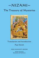 NIZAMI: THE TREASURY OF MYSTERIES 1479338931 Book Cover
