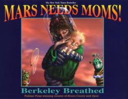 Mars Needs Moms! 039924736X Book Cover