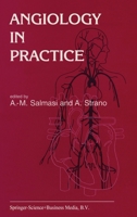 Angiology in Practice 0792341430 Book Cover