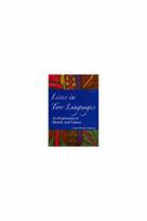 Lives in Two Languages: An Exploration of Identity and Culture (Michigan Teacher Training) 0472086243 Book Cover