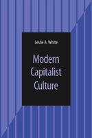 Modern Capitalist Culture 1598741586 Book Cover