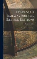 Long-Span Railway Bridges 1016920180 Book Cover