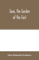 Java, The Garden of the East 0195825969 Book Cover