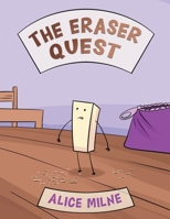 The Eraser Quest 1398422878 Book Cover