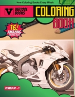 Revved Up 1: A Motorbike Coloring Adventure B0CHKY67Z8 Book Cover