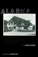 Alaska 1949805956 Book Cover