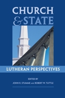 Church & State: Lutheran Perspectives 080063604X Book Cover