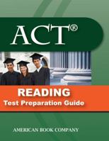 ACT Reading Test Preparation Guide 1598071734 Book Cover