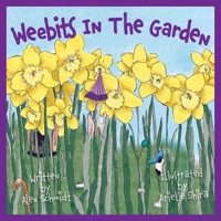 Weebits In The Garden 1525581015 Book Cover