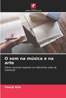 O som na música e na arte (Portuguese Edition) 6209895964 Book Cover