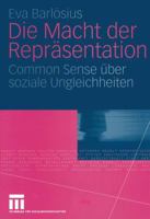 Die Macht Der Reprasentation: Common Sense Uber Soziale Ungleichheiten 3531146408 Book Cover