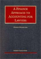 A Finance Approach to Accounting for Lawyers (University Casebook Series) 156662729X Book Cover