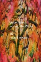 Adventures around the World: Short Stories for Children/Teenagers 148010972X Book Cover