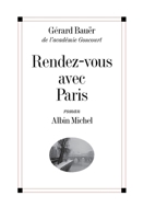 Rendez-vous avec Paris 2226462724 Book Cover