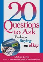 20 Questions to Ask Before Buying on eBay (20 Questions) 1564148475 Book Cover