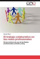 El Trabajo Colaborativo En Las Redes Profesionales 3845483431 Book Cover