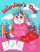 Valentine's Day Coloring Book for Kids Ages 2-5: Cute Gift for Girls B08SZ3XX7P Book Cover