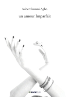 Un amour Imparfait (French Edition) B0DTPC61BX Book Cover