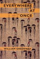 Everywhere at Once (Akron Series in Poetry) 193196856X Book Cover