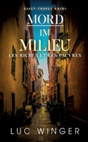 Mord im Milieu: Les riches et les pauvres 3755727056 Book Cover
