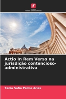 Actio In Rem Verso na jurisdição contencioso-administrativa (Portuguese Edition) 6206640159 Book Cover