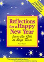 Reflections for a Happy New Year (From the Kids at Boys Town) 1889322407 Book Cover