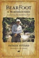 Bearfoot: A Northbounder E-mails from the Appalachian Trail 0966848624 Book Cover