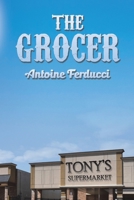 The Grocer B0CS3SGJNP Book Cover