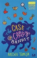 THE CASE OF THE CANDY BANDIT 9383331151 Book Cover