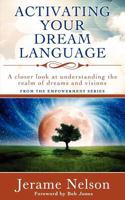 Activating Your Dream Language Spanish Version 0984968741 Book Cover