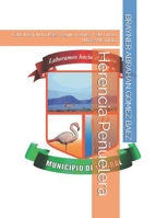 Herencia Peñuelera: Cabral, Barahona Báez, Segura, Gomez, Feliz Cristo, Urbáez Alcántara (Spanish Edition) B0D2M2FGHY Book Cover