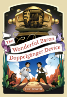 The Wonderful Baron Doppelganger Device 194499551X Book Cover